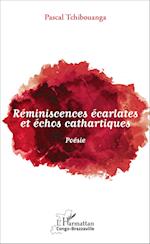 Réminiscences écarlates et échos cathartiques