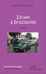 Escale à Brazzaville