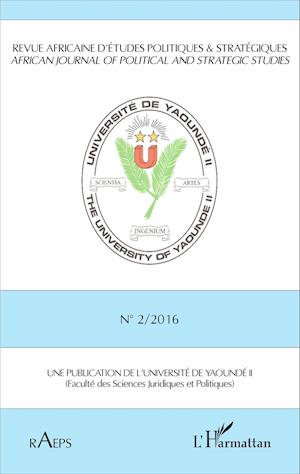 Revu africaine n°2 / 2016 d'études politiques & stratégiques