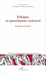 Ethique et patrimoine culturel