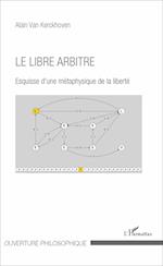 Le libre arbitre