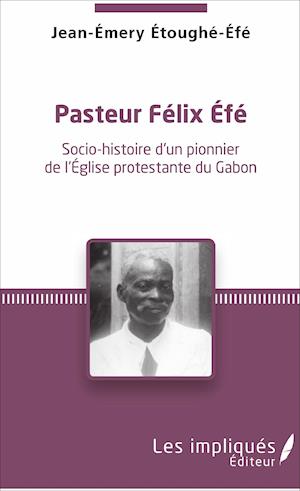 Pasteur Felix Efe