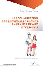 La scolarisation des élèves allophones en France et aux États-Unis