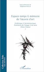 Espace-temps et mémoire de l'oeuvre d'art