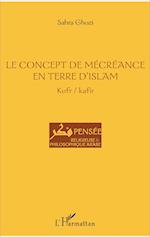 Le concept de mécréance en terre d'islam