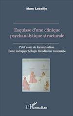 Esquisse d'une clinique psychanalytique structurale