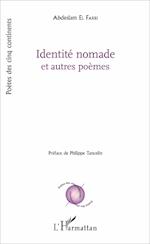 Identité nomade et autres poèmes