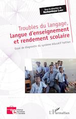 Troubles du langage, langue d'enseignement et rendement scolaire