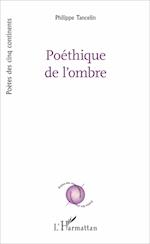 Poéthique de l'ombre