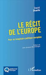 Le récit de l'Europe