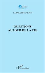 Questions autour de la vie