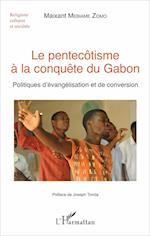 Le pentecôtisme à la conquête du Gabon