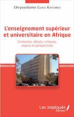 L'enseignement supérieur et universitaire en Afrique