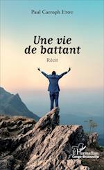 Une vie de battant