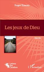 Les jeux de Dieu