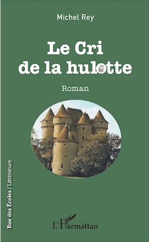 Le cri de la hulotte