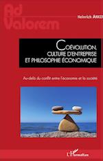 Coévolution, culture d'entreprise et philosophie économique