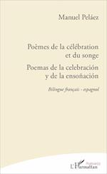 Poèmes de la célébration et du songe