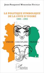 La politique symbolique de la Côte d'Ivoire