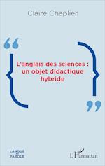 L'anglais des sciences : un objet didactique hybride