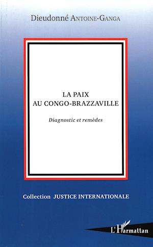 La paix au Congo Brazzaville