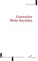 Connaître Wole Soyinka