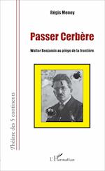 Passer cerbère