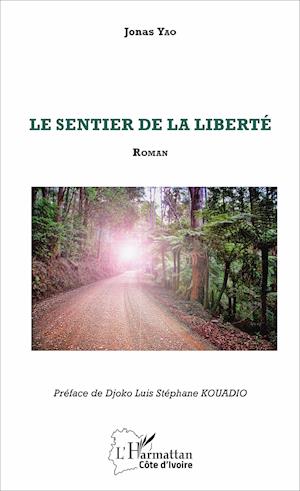 Le sentier de la liberté