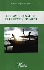 L'homme, la nature et le développement