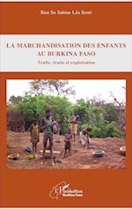 La marchandisation des enfants au Burkina Faso