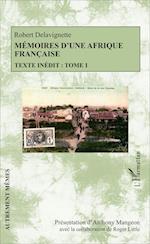 Mémoires d'une Afrique française