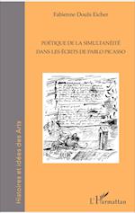 Poétique de la simultanéité dans les écrits de Pablo Picasso