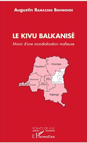 Le Kivu Balkanisé