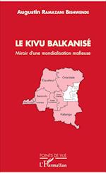 Le Kivu Balkanisé