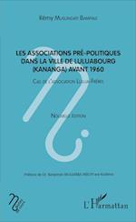 Les associatios pré-politiques dans la ville de Luluabourg (Kananga) avant 1960