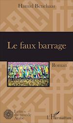 Le faux barrage