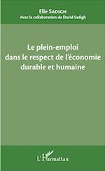 Le plein-emploi dans le respect de l'économie durable et humaine