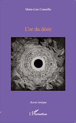 L'or du désir