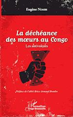 La déchéance des moeurs au Congo