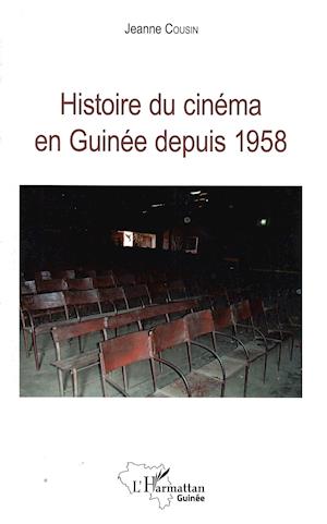 Histoire du cinéma en Guinée depuis 1958