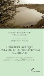 Histoire et politique dans la vallée du fleuve Sénégal : Mauritanie