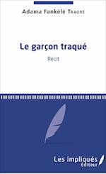 Le Garçon traqué