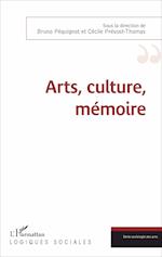 Arts, culture, mémoire