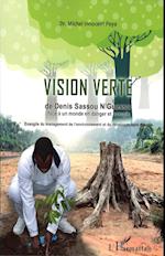 La vision verte de Denis Sassou-Nguesso face à un monde en danger et aveugle