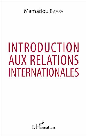 Introduction aux relations internationales