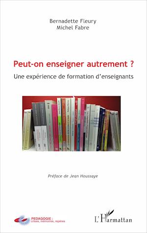 Peut-on enseigner autrement ?