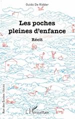 Les poches pleines d'enfance