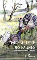 L'Oiseau-lyre des fagnes