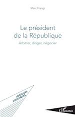 Le président de la République