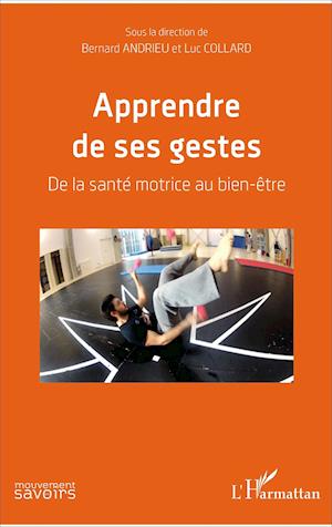 Apprendre de ses gestes